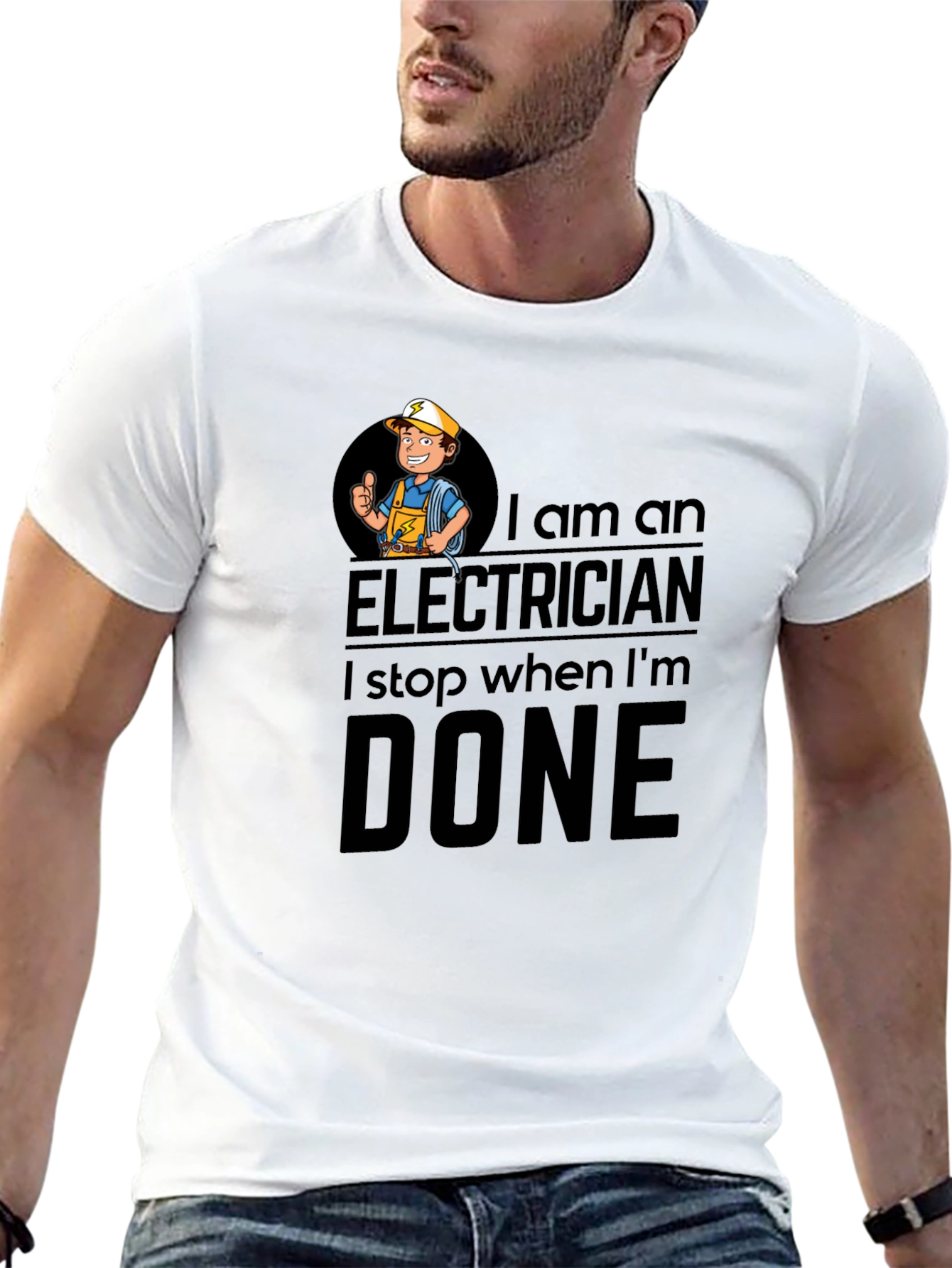 Electrician T-Shirt: I Stop When Im Done