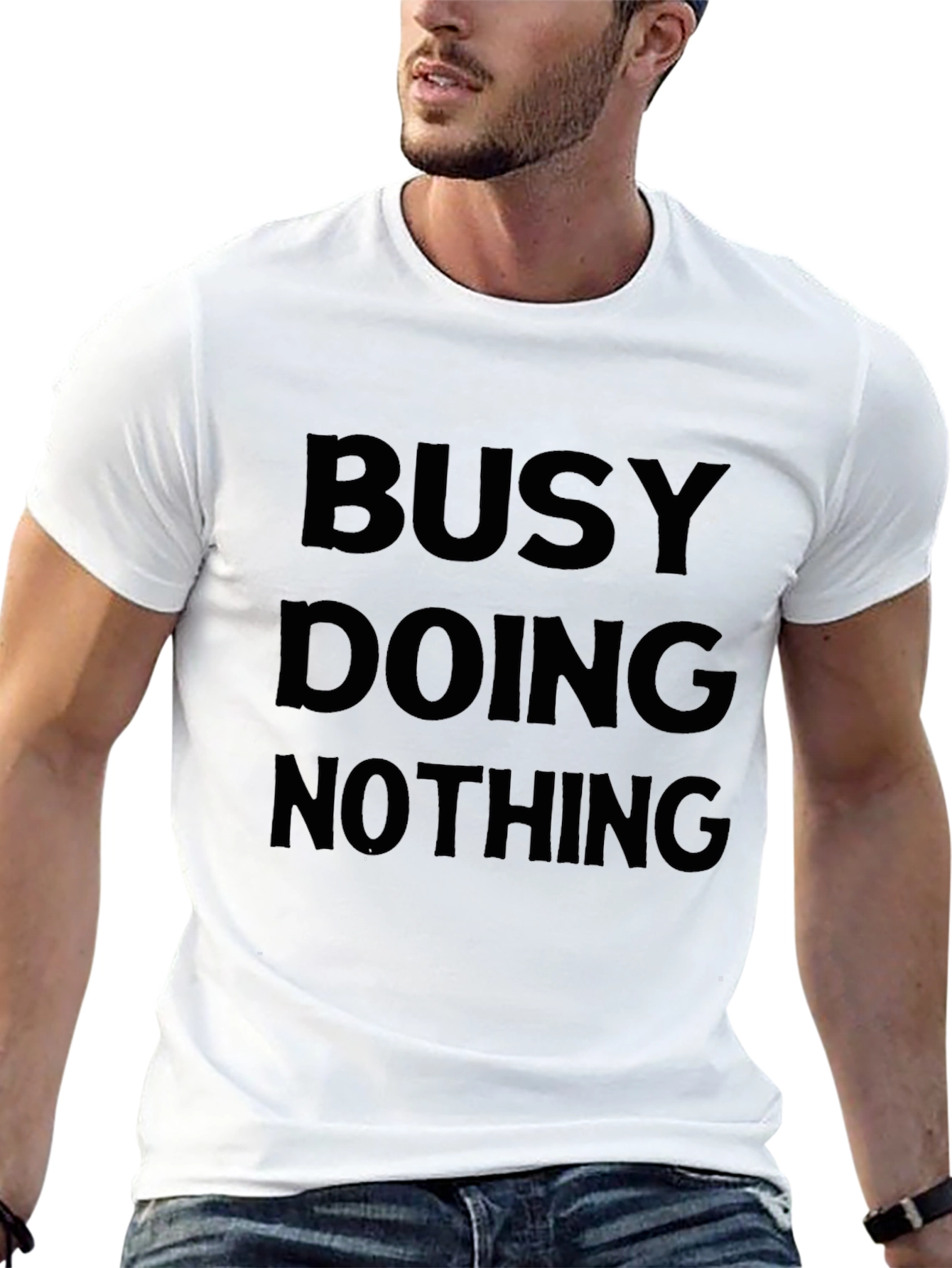 Busy Doing Nothing T-Shirt - Relaxed Comfort