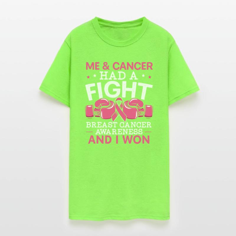 Me And Cancer Had A Fight Breast Cancer Awareness