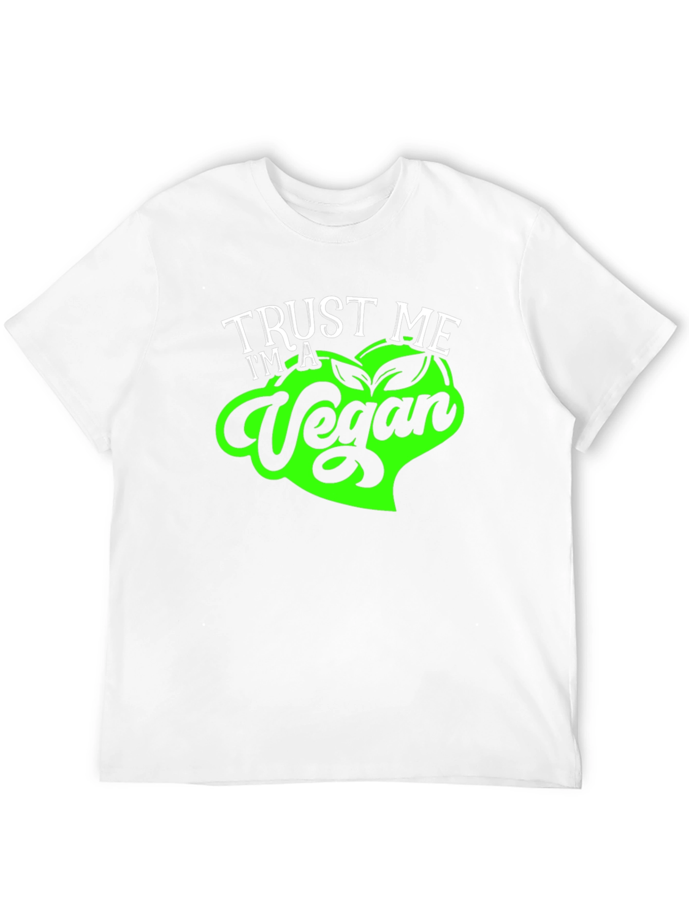 Trust Me Im a Vegan T-Shirt - Soft Cotton