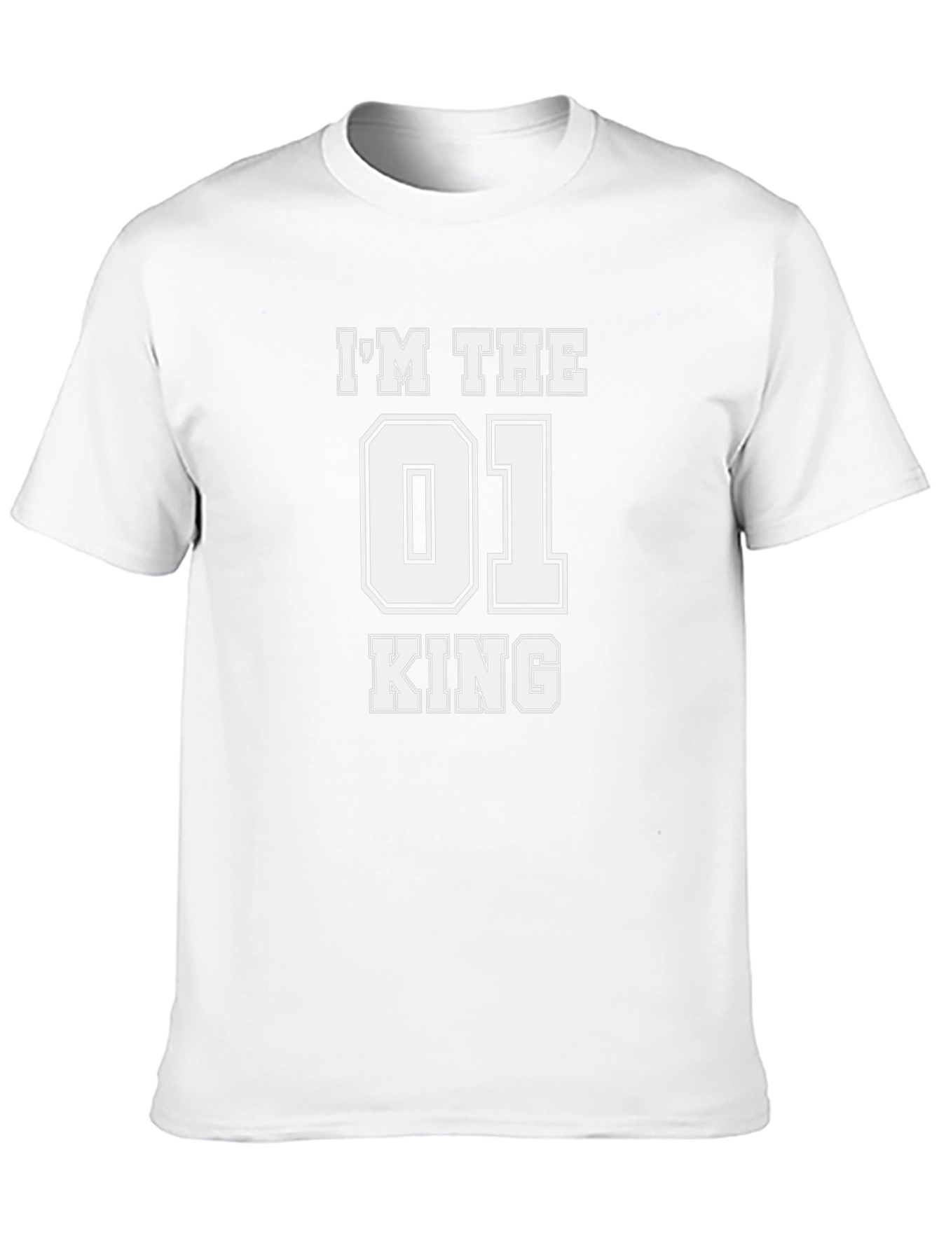 Im The 01 King T-Shirt