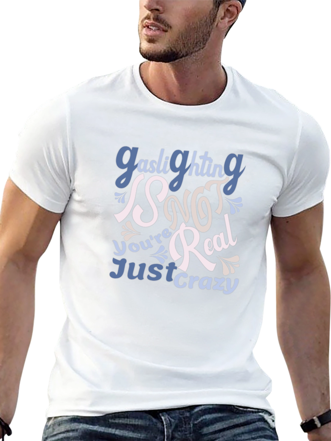 Gaslighting is NOT Real Graphic Tee