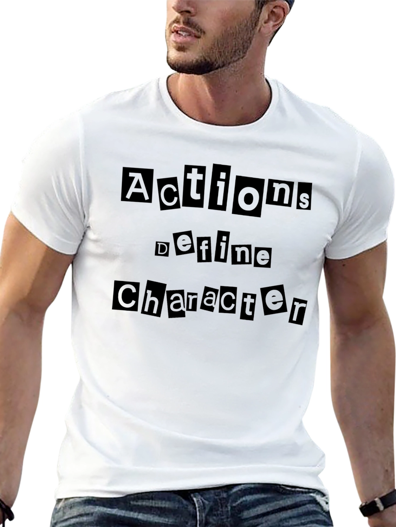 Actions Define Character T-Shirt