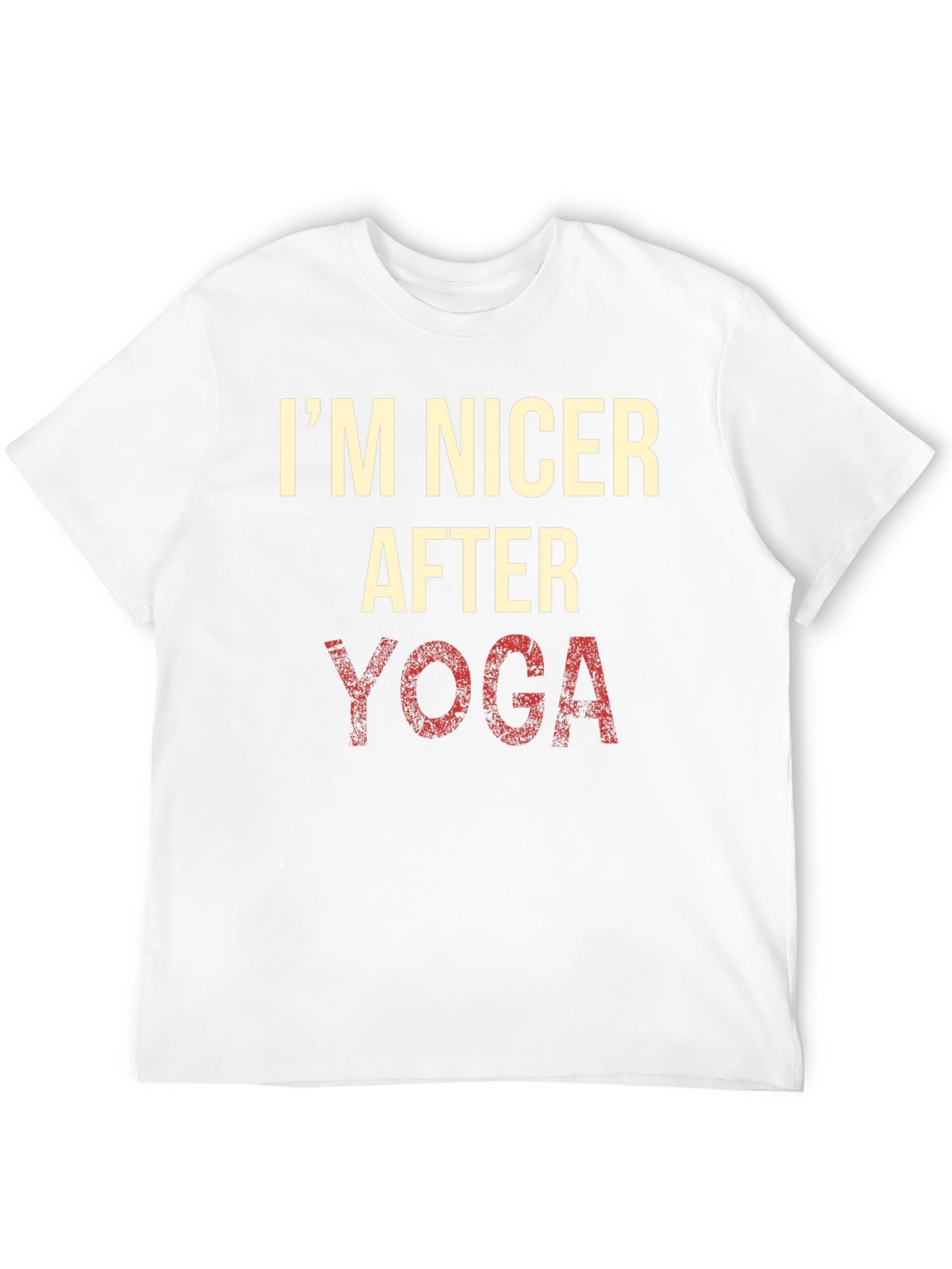 Im Nicer After Yoga T-Shirt