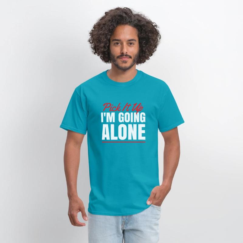Pick It Up I'm going Alone for Card Game Fan
