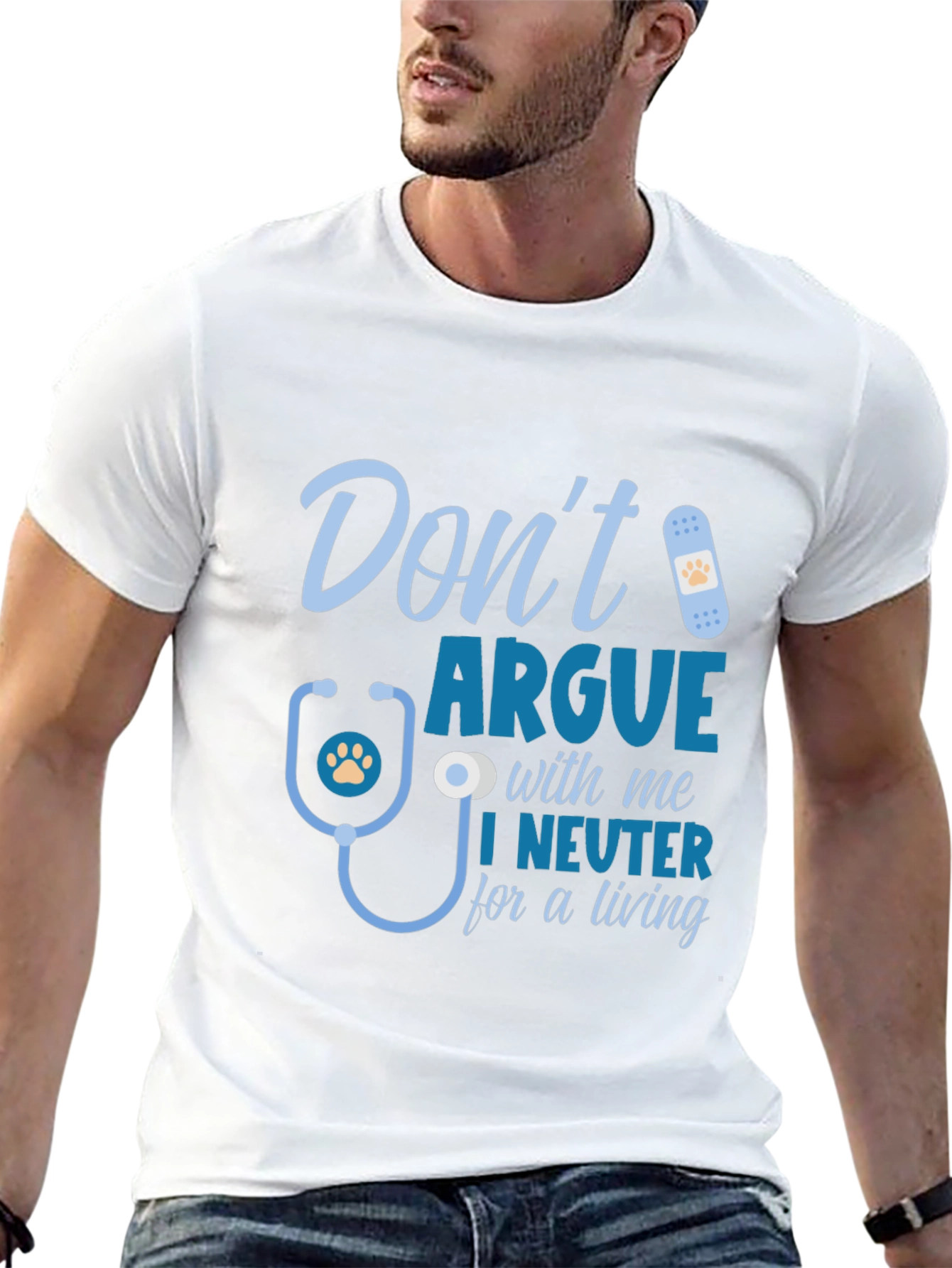 Dont Argue I Neuter T-Shirt