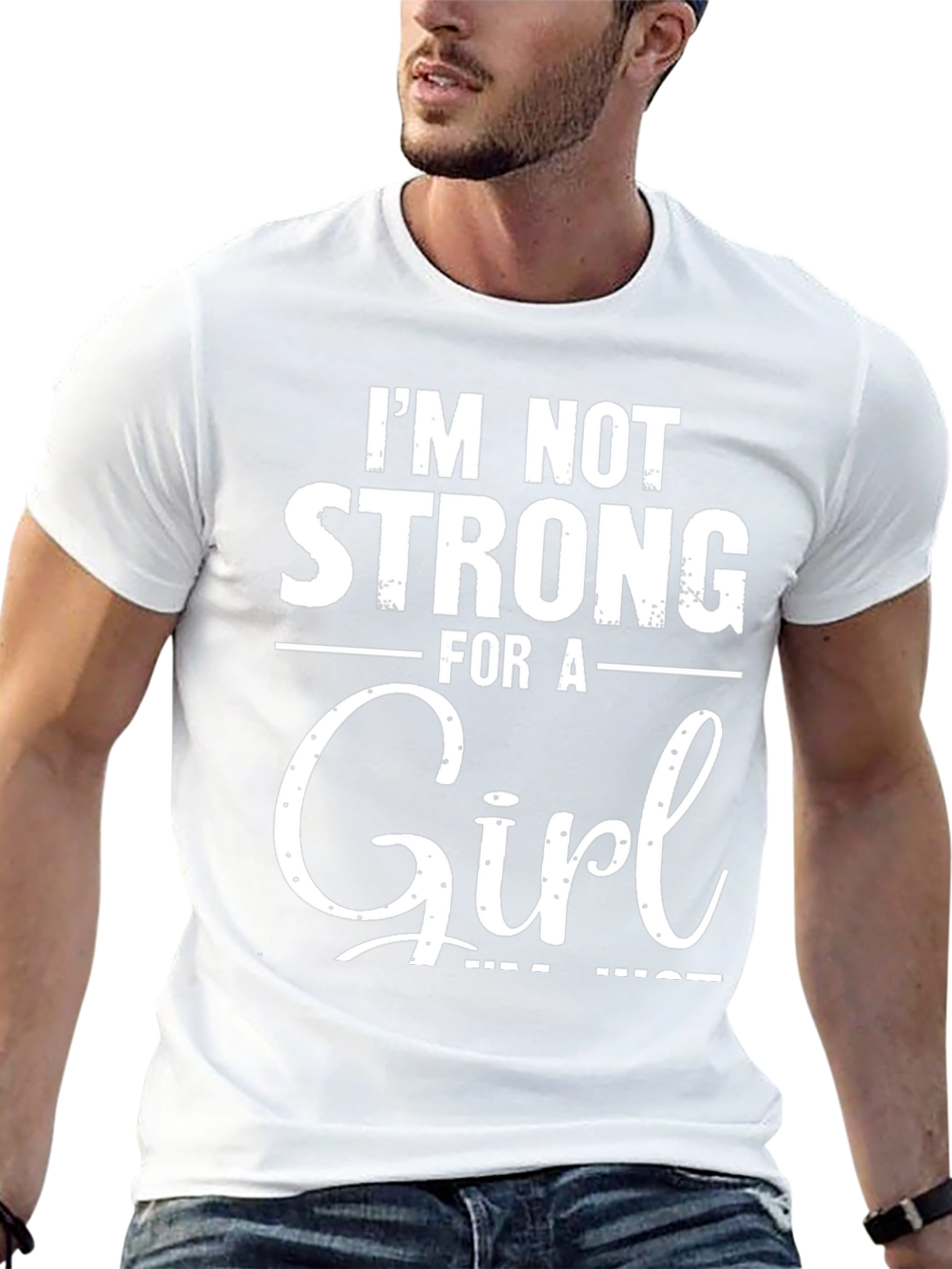 Im Not Strong For A Girl Black T-Shirt