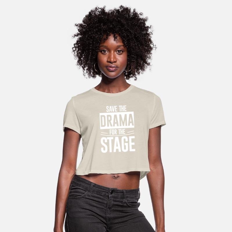 Save The Drama For The Stage 4