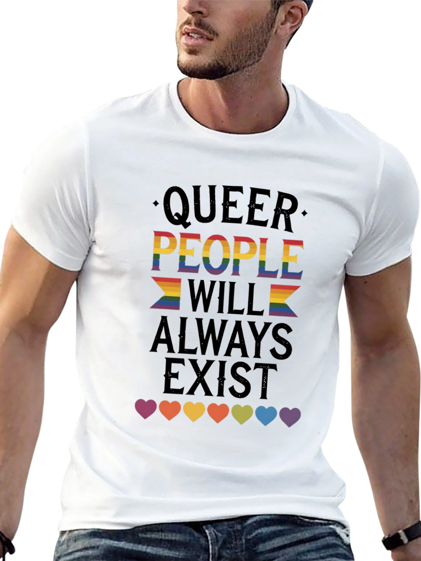 Queer People Will Always Exist T-Shirt