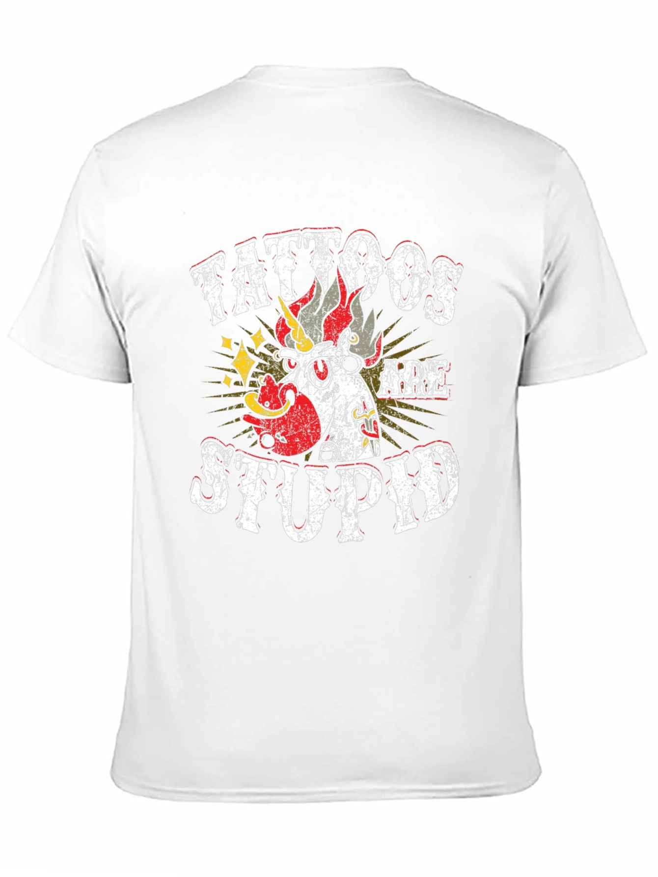 Tattoos Are Stupid Graphic T-Shirt