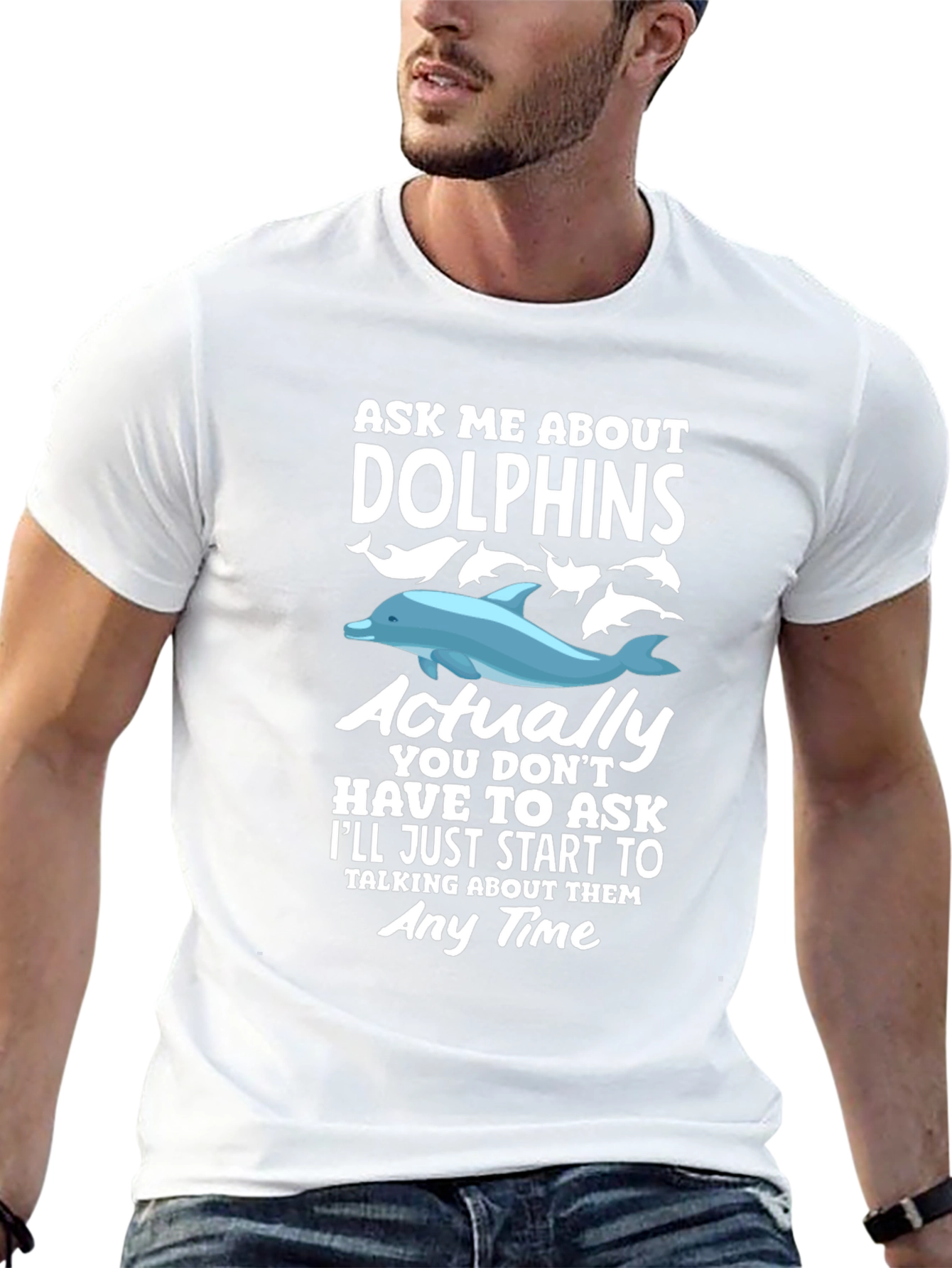 Funny Dolphin Lover T-Shirt - Ask Me About Dolphins