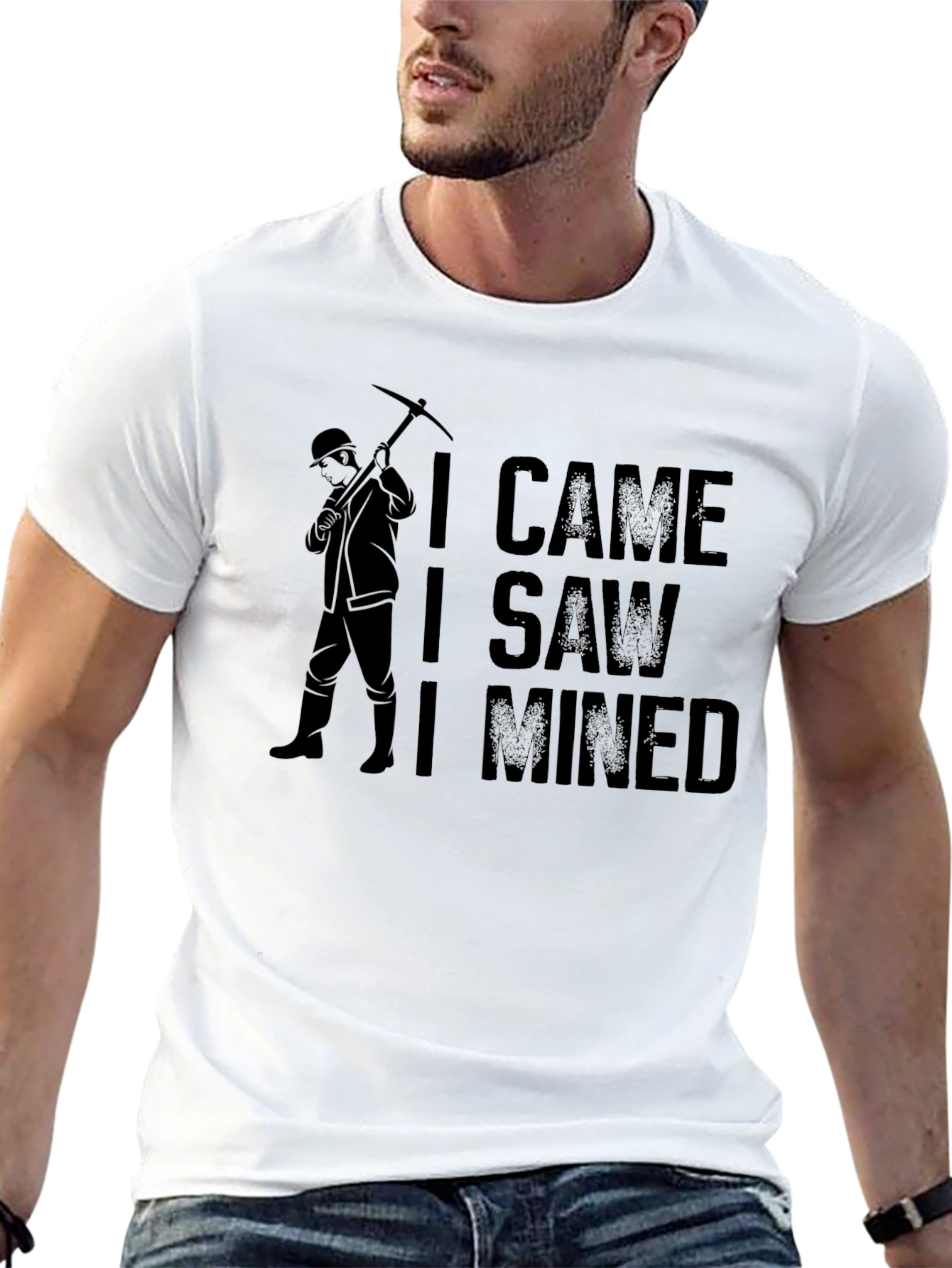 I Came I Saw I Mined Miner T-Shirt