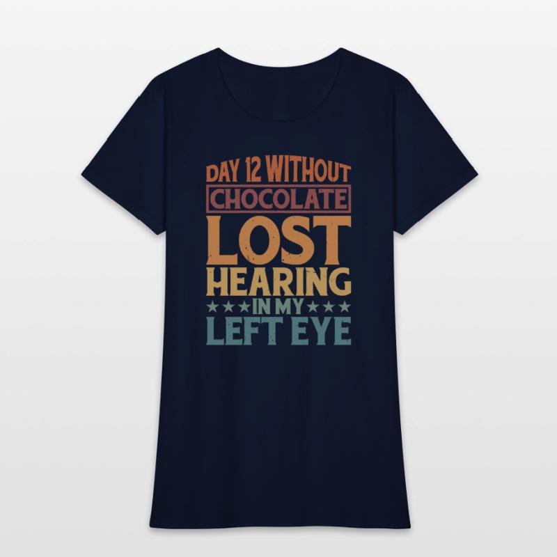 Without Chocolate, Lost Hearing In My Left Eye 6