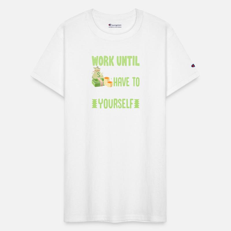 Work Until You Do Not Have To Introduce Yourself