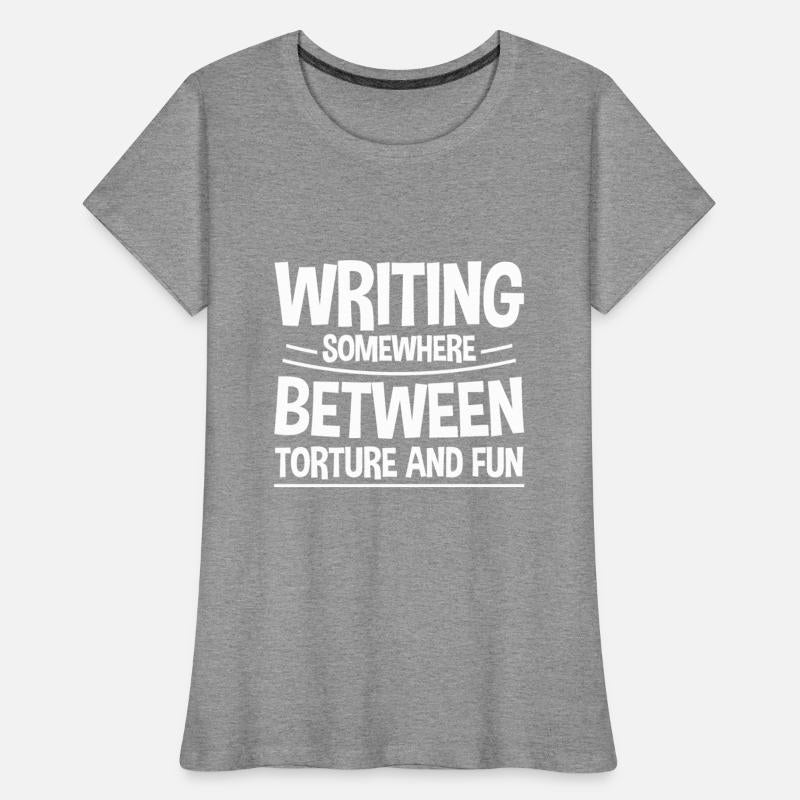 Writing, Somewhere Between Torture And Fun 2