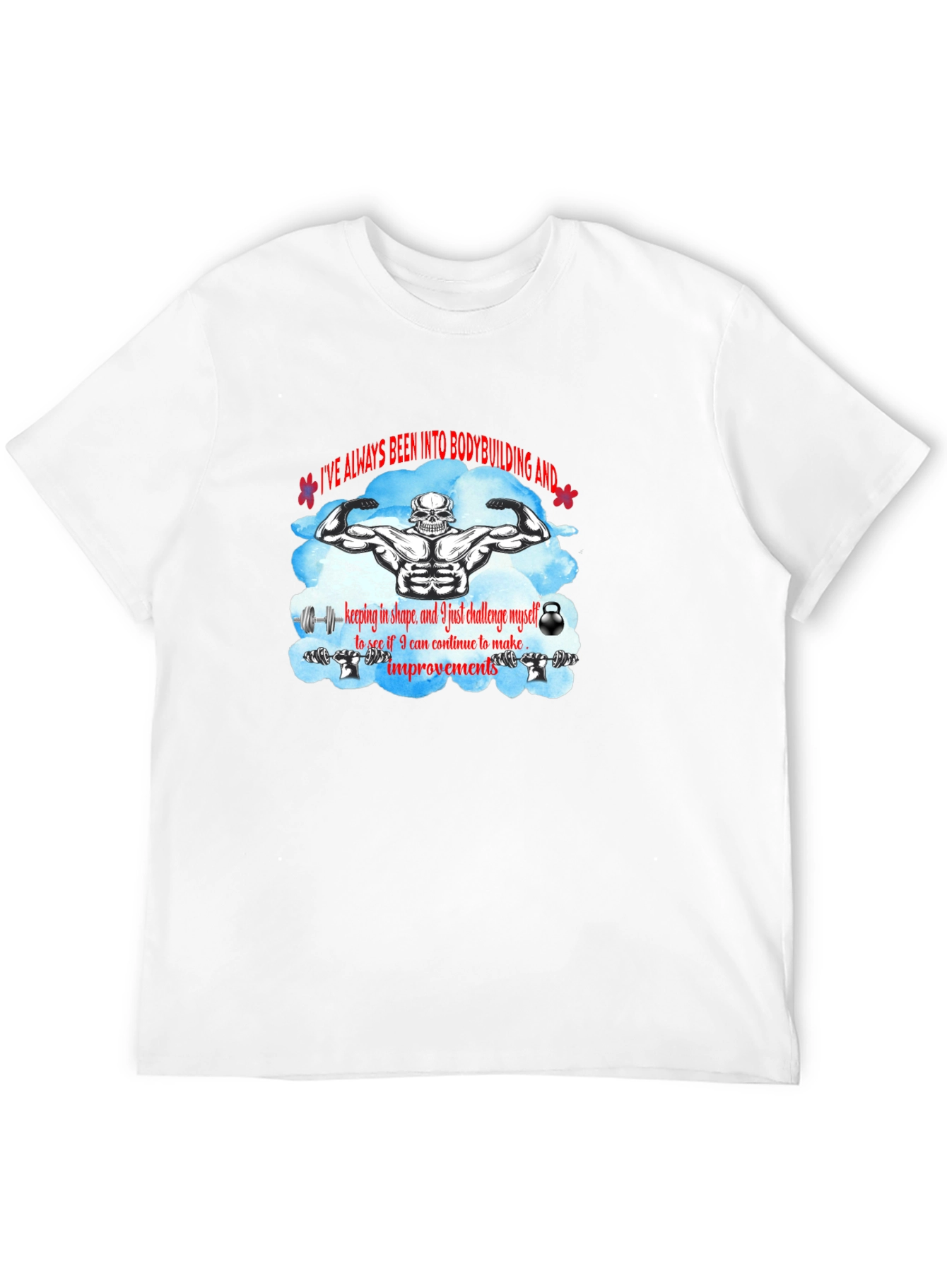 Bodybuilding T-Shirt: Challenge Yourself!