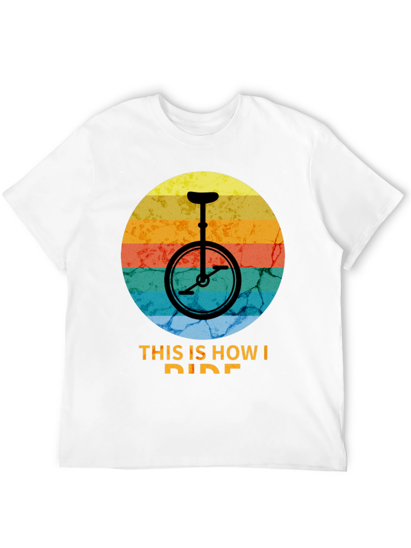 Retro Unicycle T-Shirt - This Is How I Ride