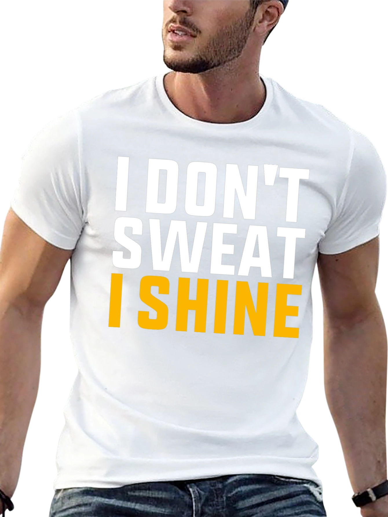 I Dont Sweat I Shine Graphic Tee