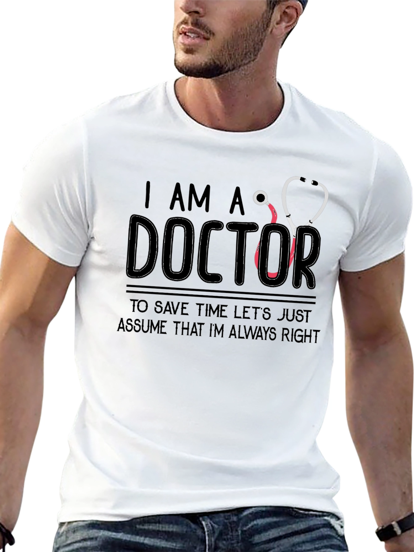 I am a Doctor T-Shirt Funny Medical Gift