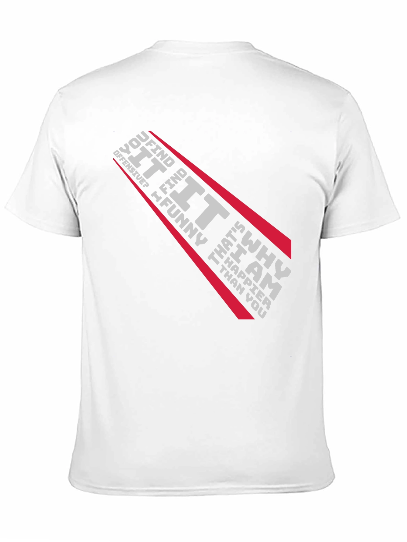 Offensive Humor Graphic T-Shirt - Funny Graphic Tee