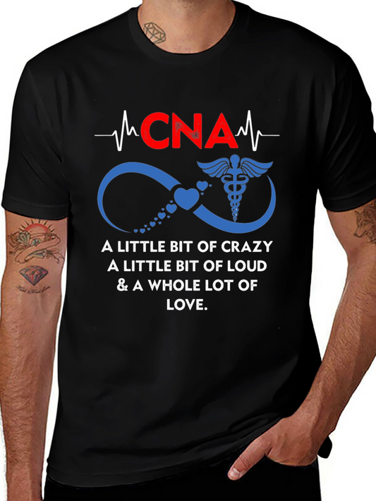 CNA Love T-Shirt - Crazy Loud Nurse Tee
