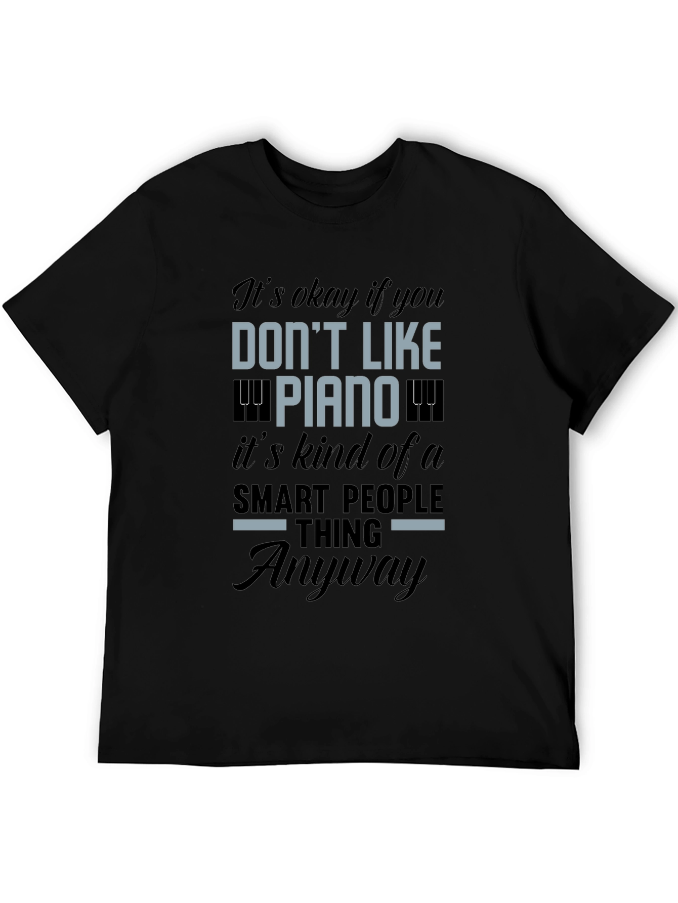 Piano Smart People T-Shirt