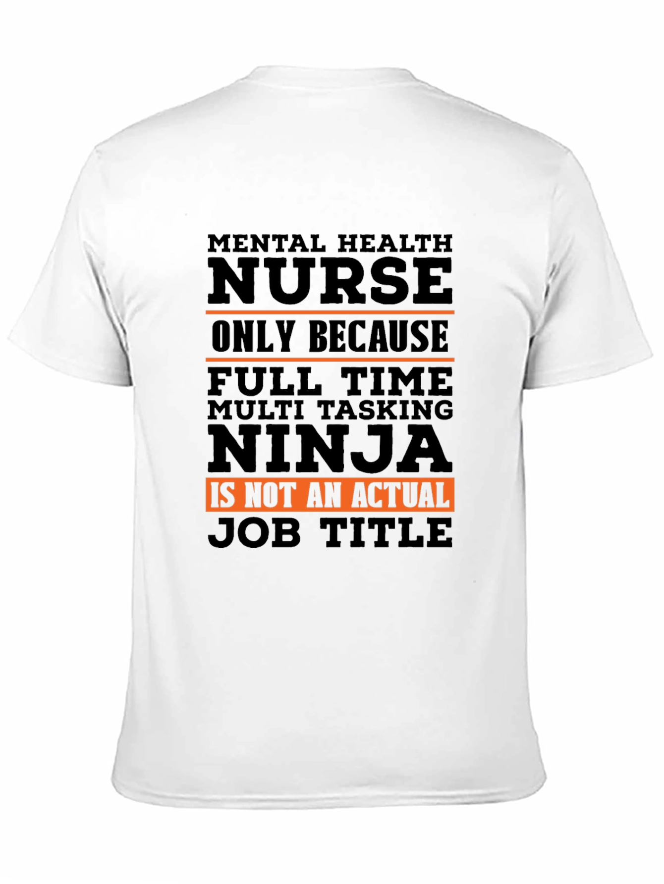 Mental Health Nurse Ninja T-Shirt