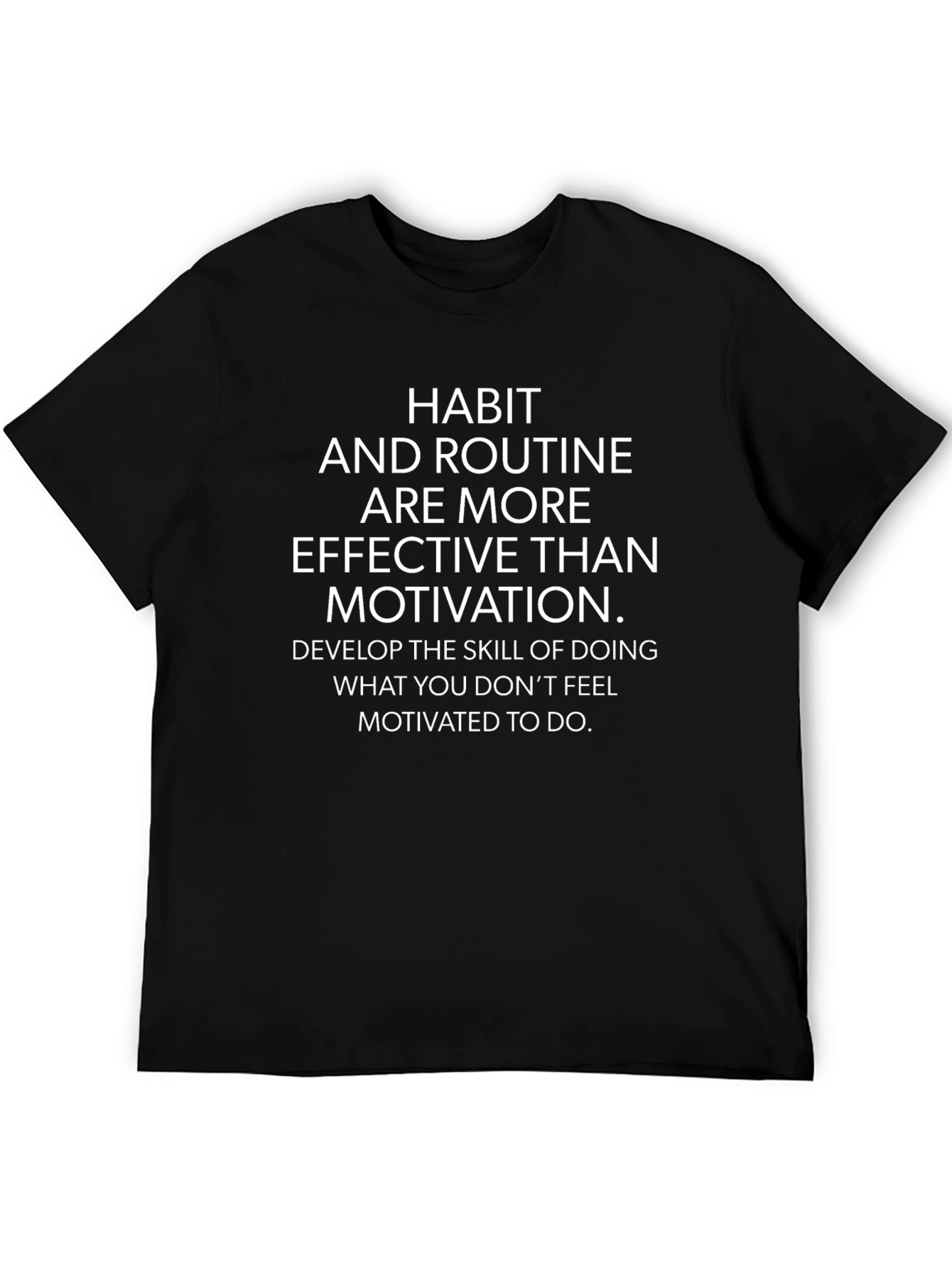 Habit & Routine Graphic Tee - Effective Motivation Shirt