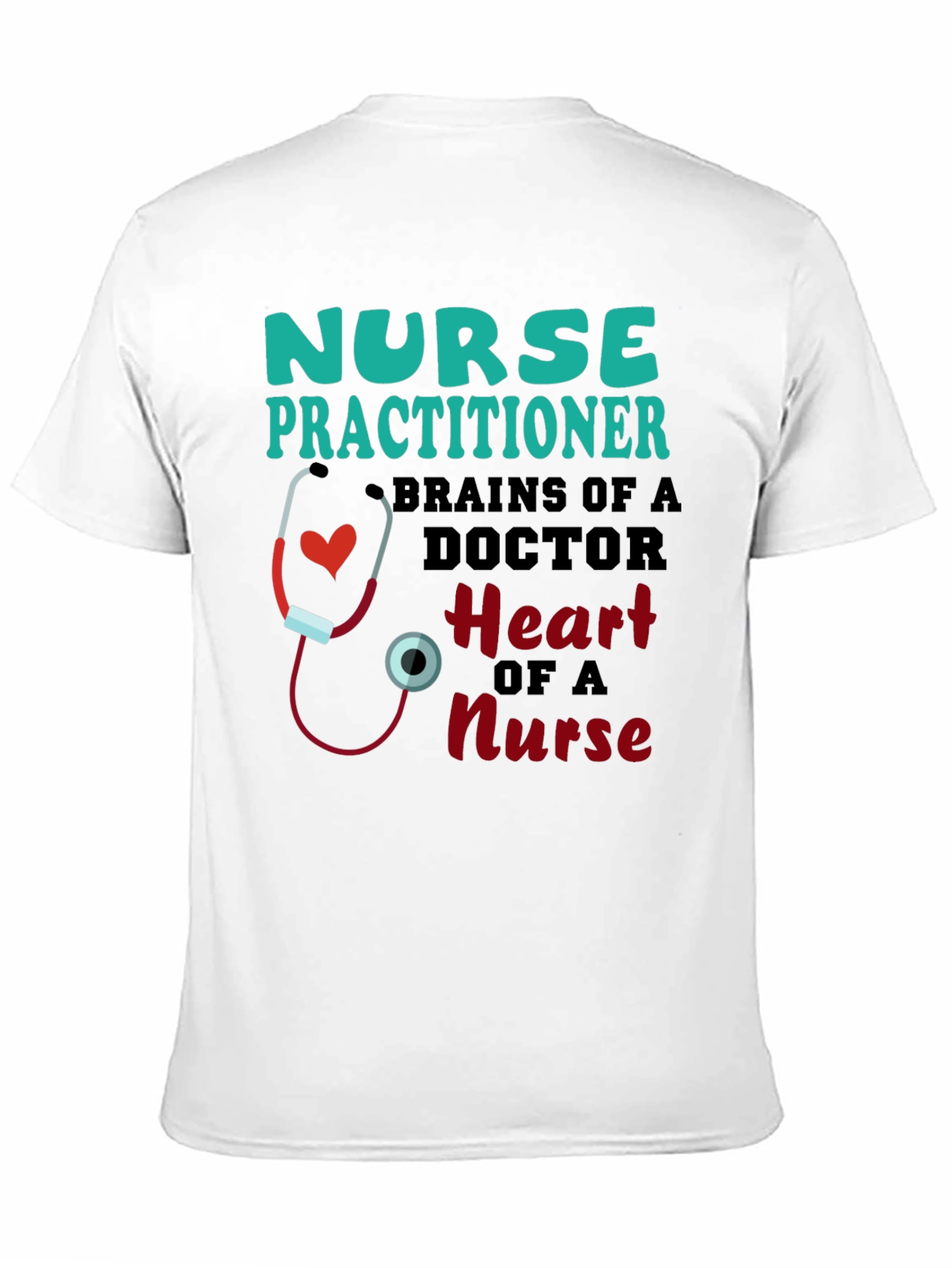 Nurse Practitioner T-Shirt - Brains and Heart Design