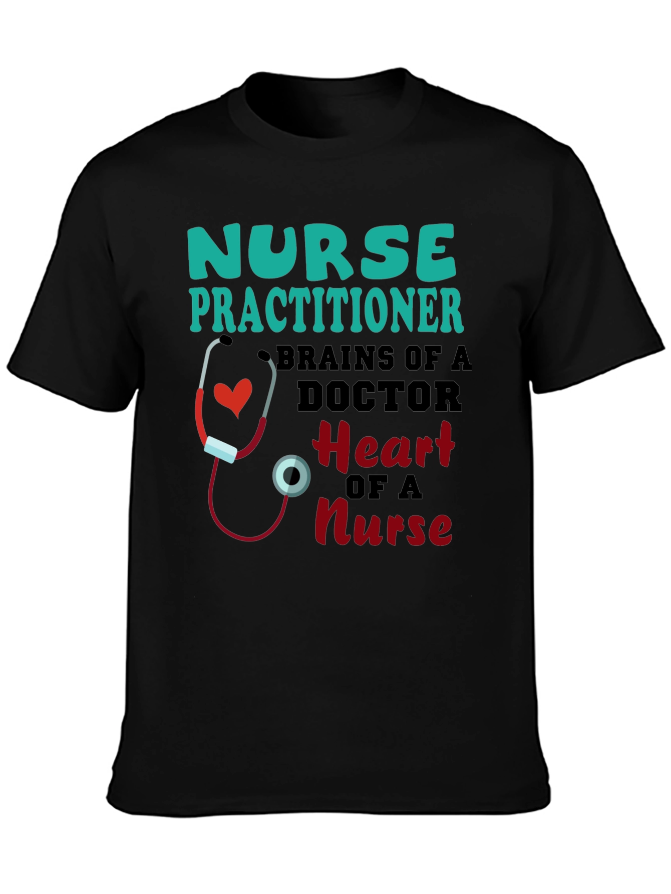 Nurse Practitioner T-Shirt - Brains and Heart Design