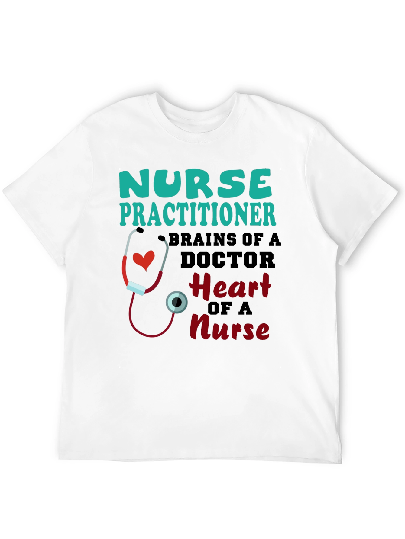 Nurse Practitioner T-Shirt - Brains and Heart Design