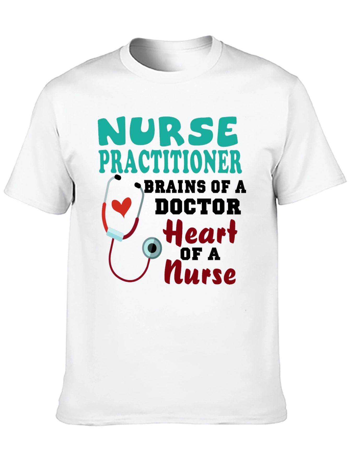 Nurse Practitioner T-Shirt - Brains and Heart Design