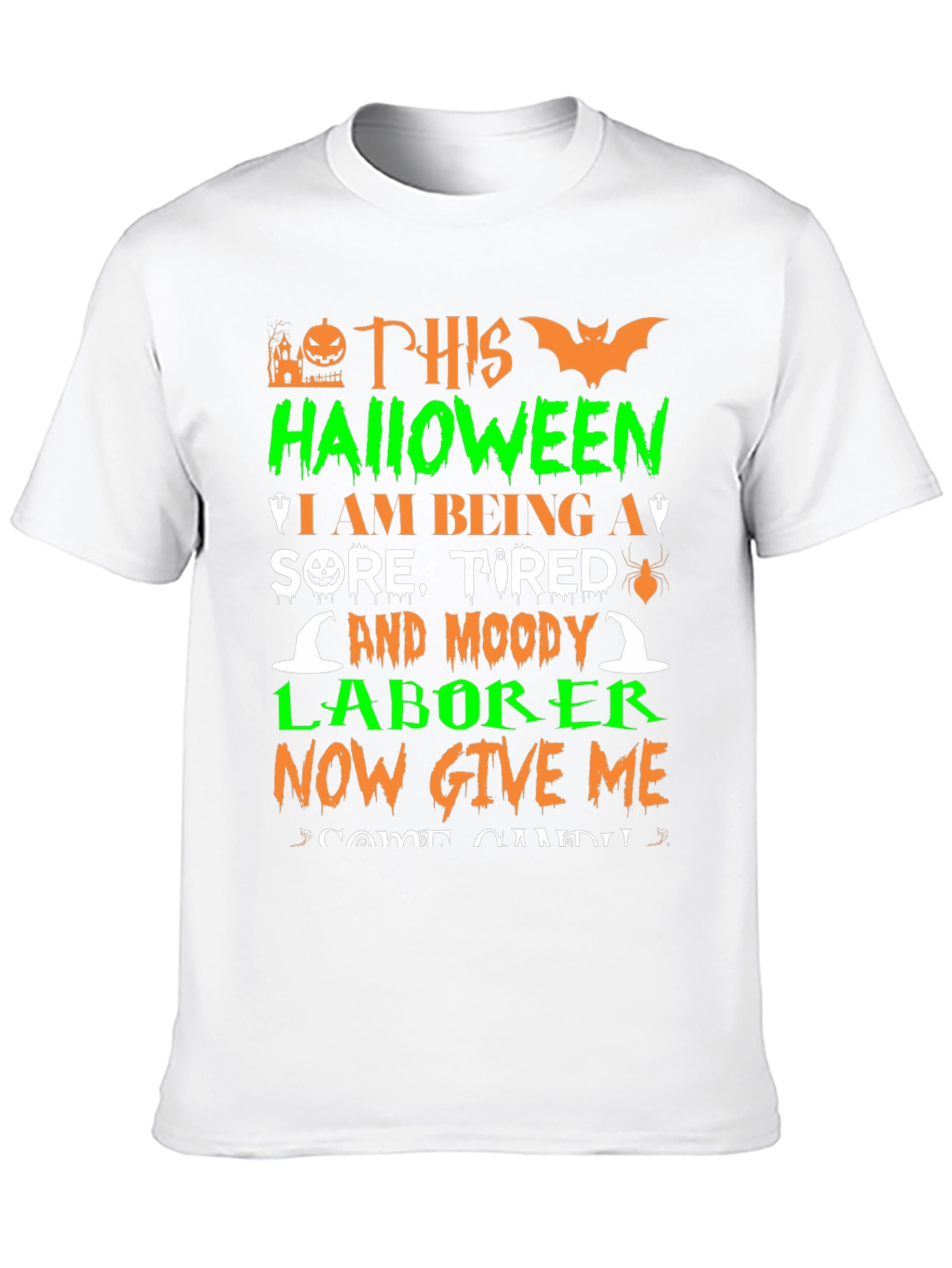 Halloween Sore Tired Moody Laborer T-Shirt
