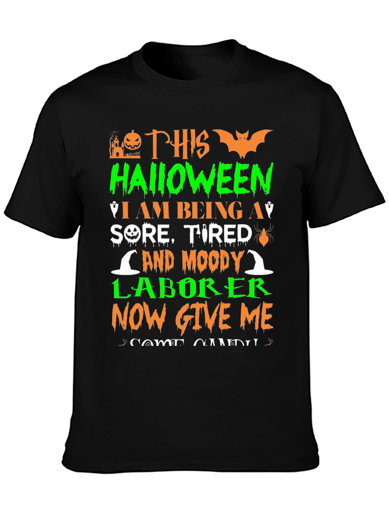 Halloween Sore Tired Moody Laborer T-Shirt
