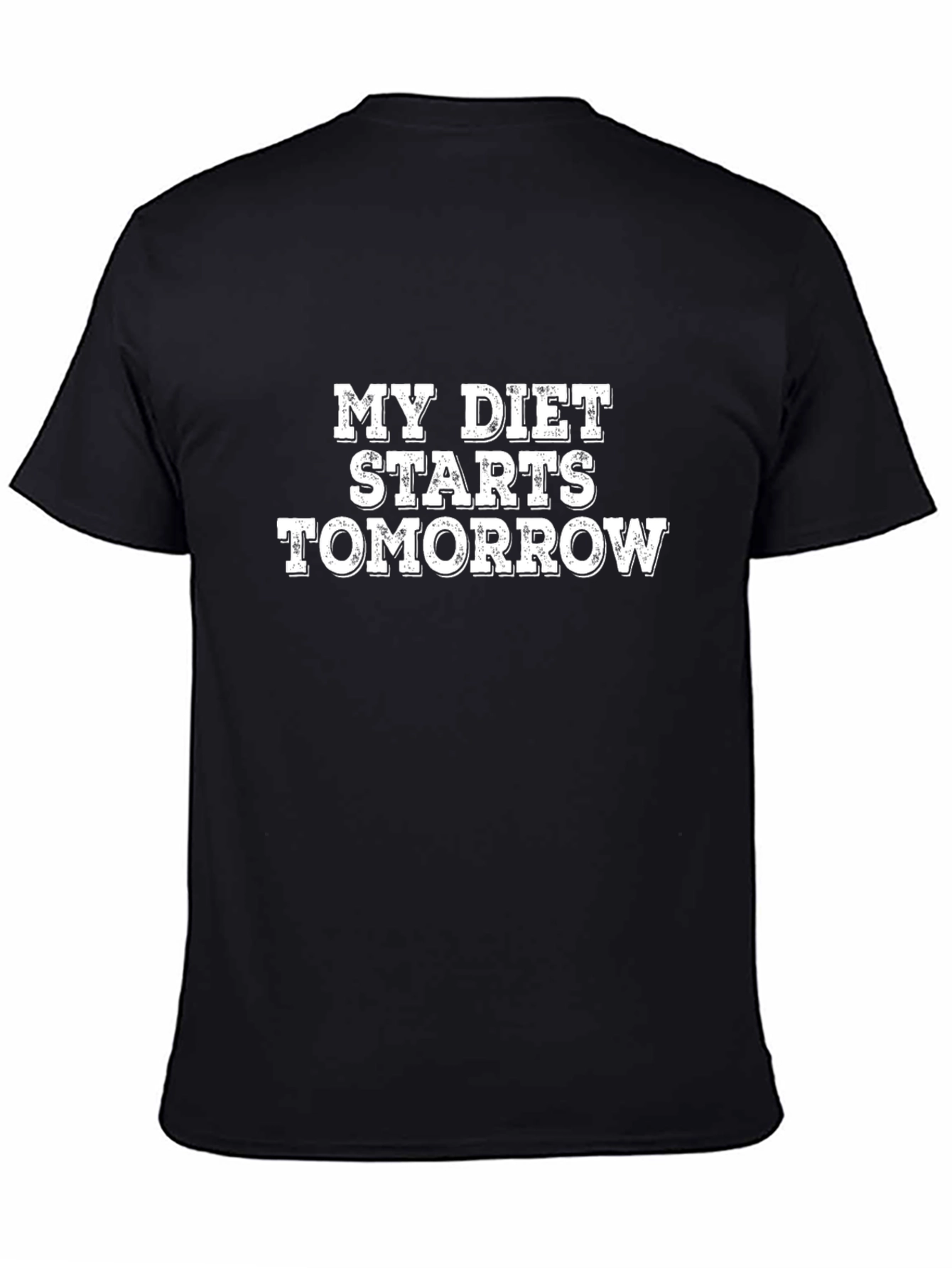 Funny Diet T-Shirt - My Diet Starts Tomorrow