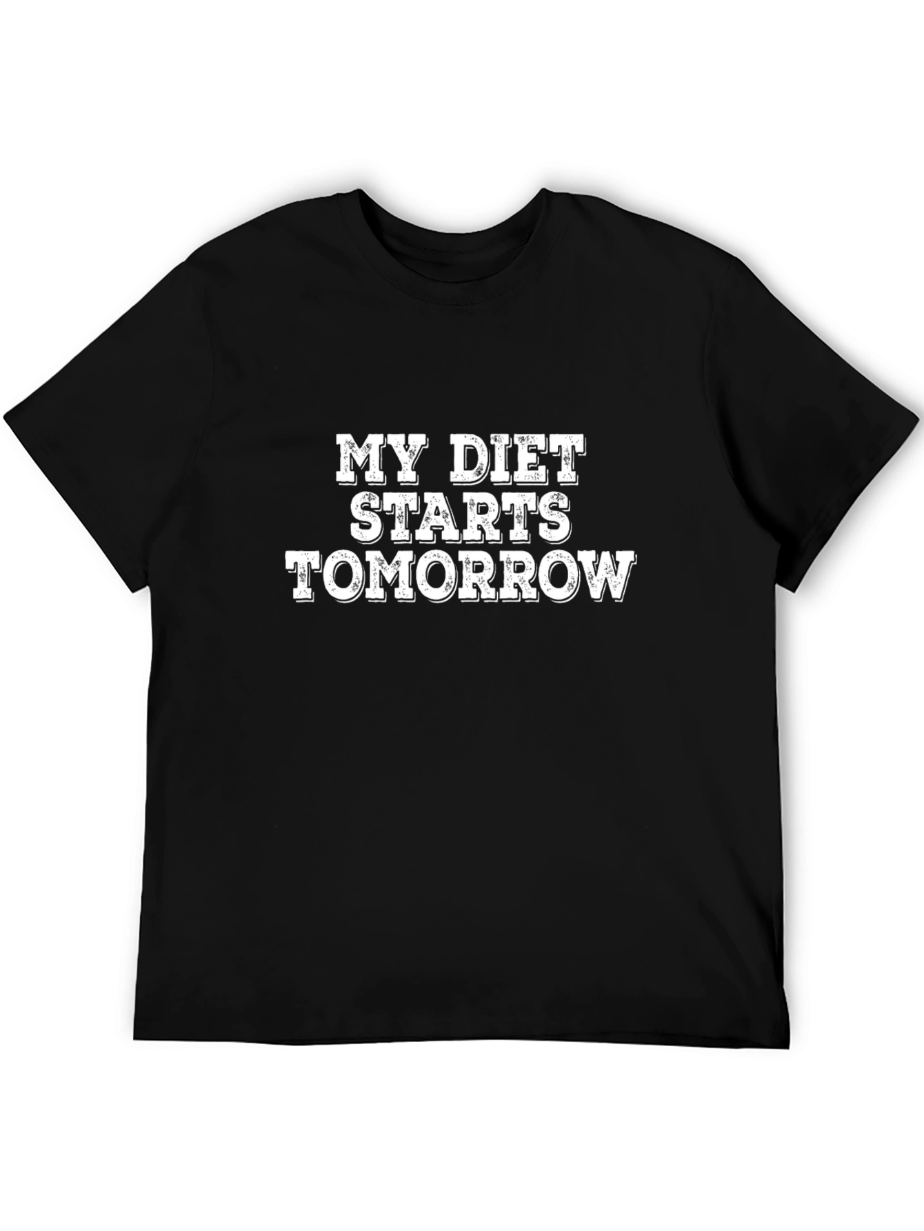 Funny Diet T-Shirt - My Diet Starts Tomorrow