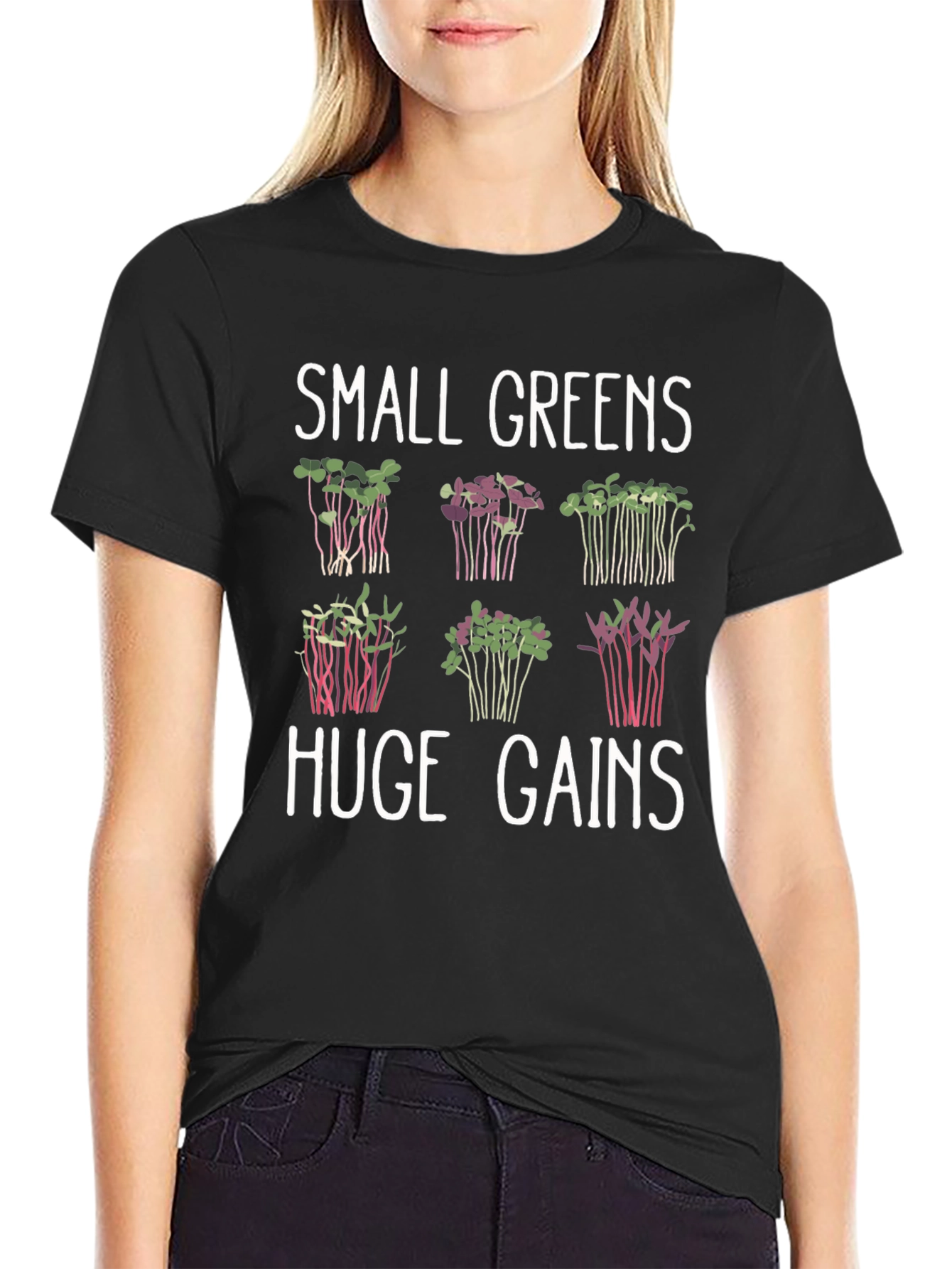 Small Greens Huge Gains Microgreens T-Shirt