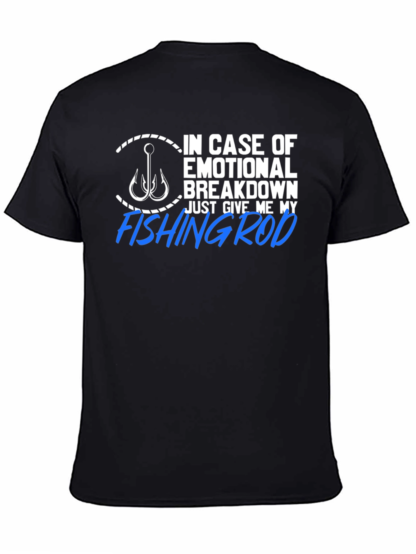 Fishing Rod T-Shirt - Emotional Rescue Humor
