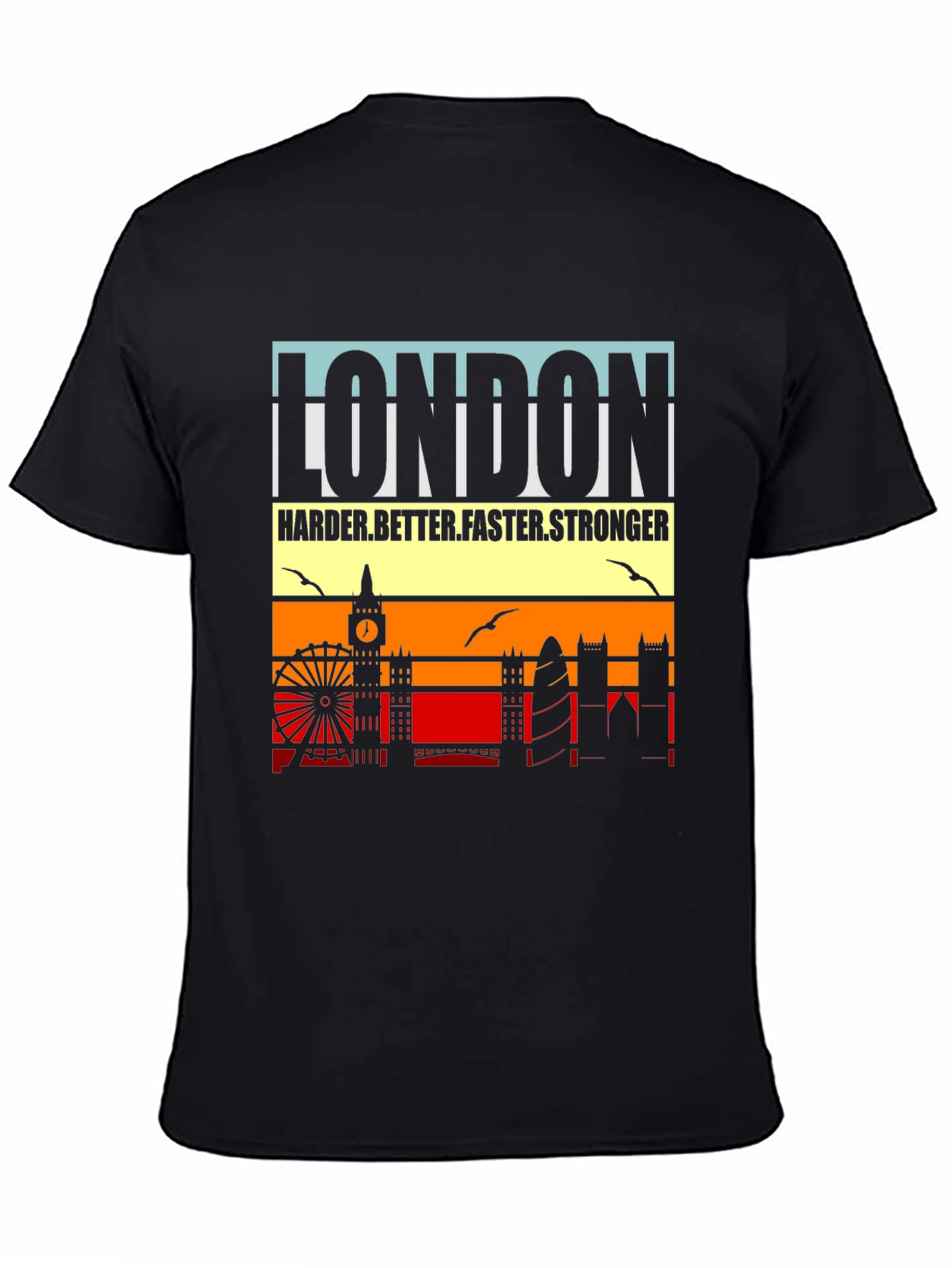 London Harder Better Stronger T-Shirt