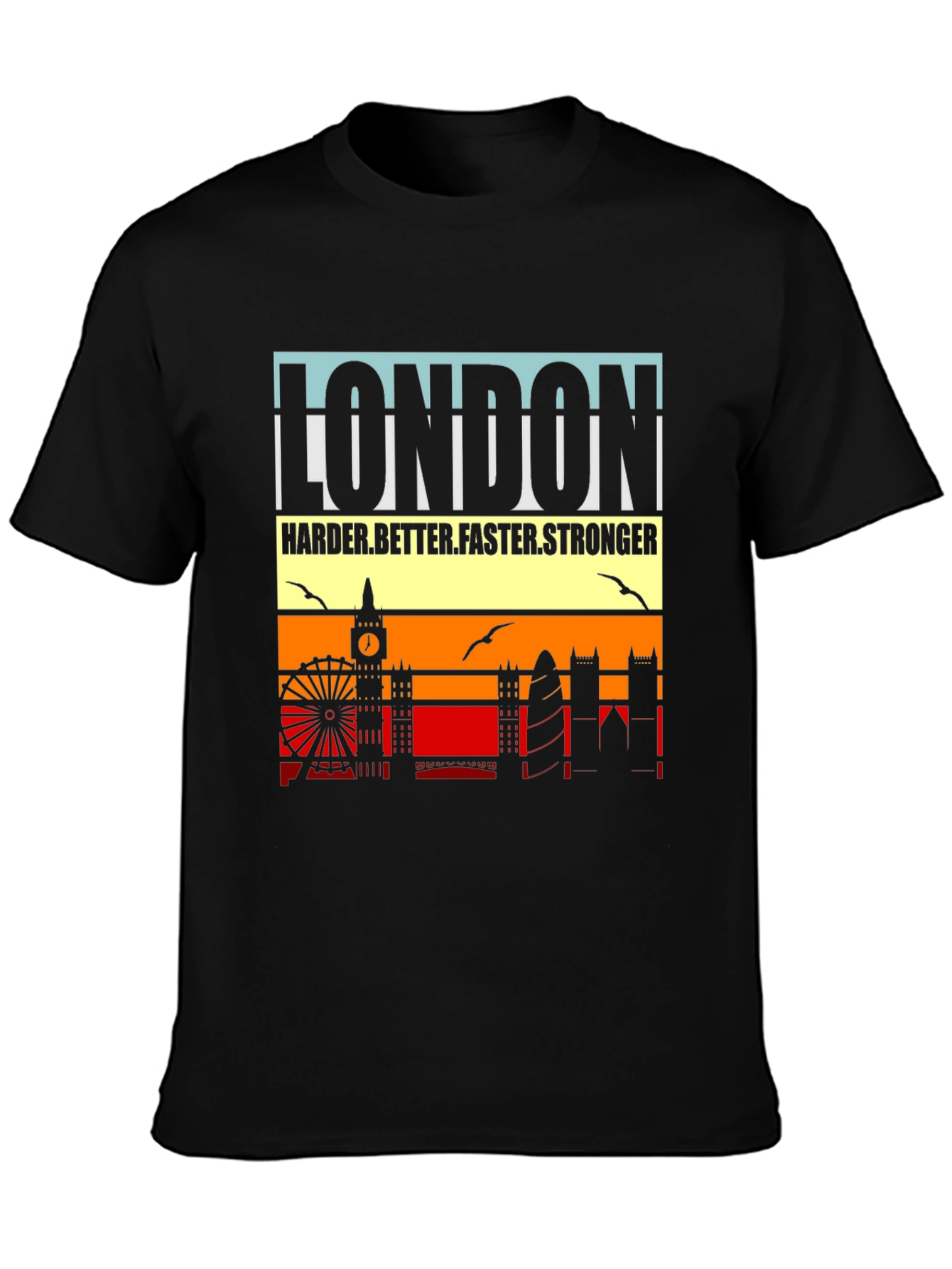 London Harder Better Stronger T-Shirt