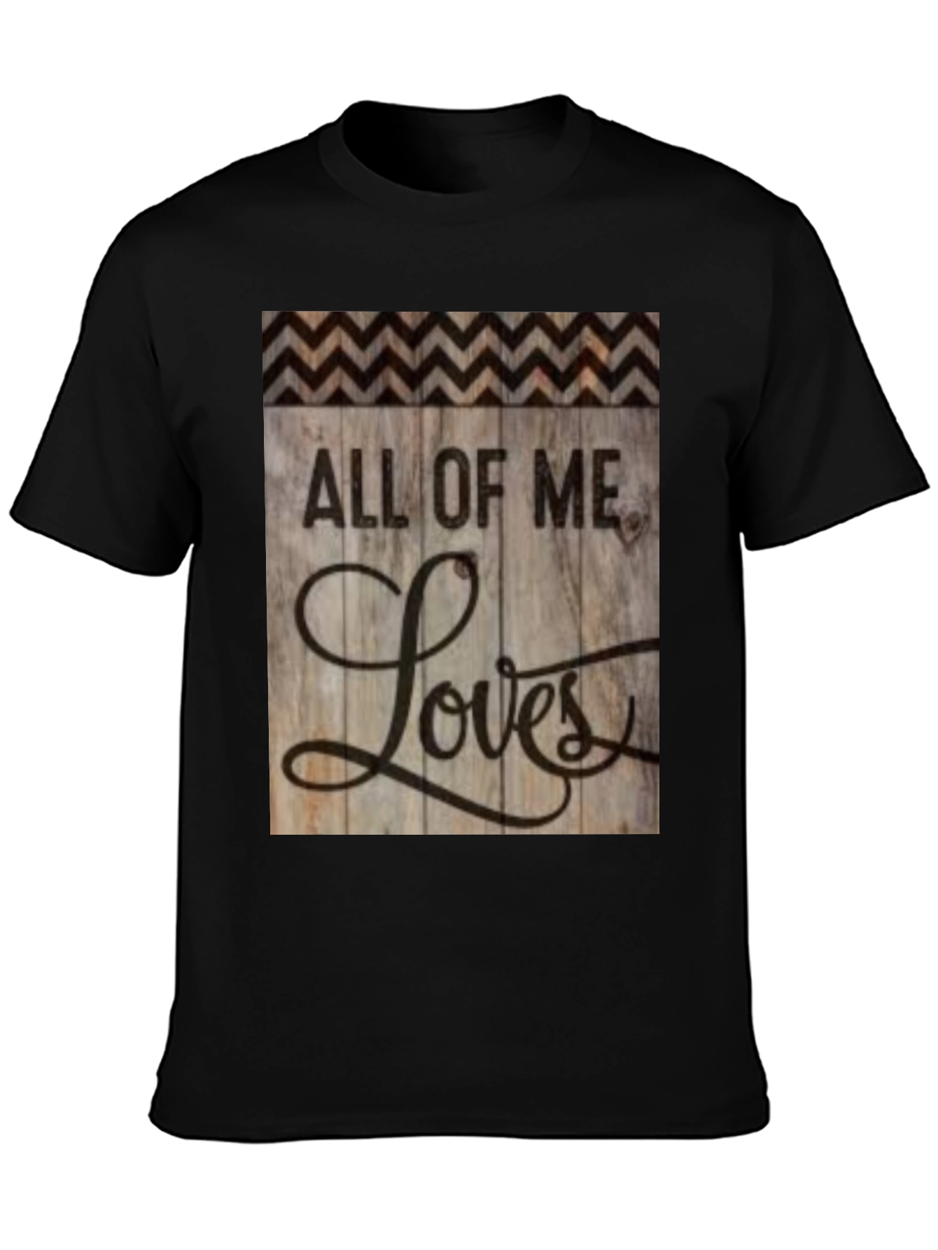 All of Me Loves T-Shirt