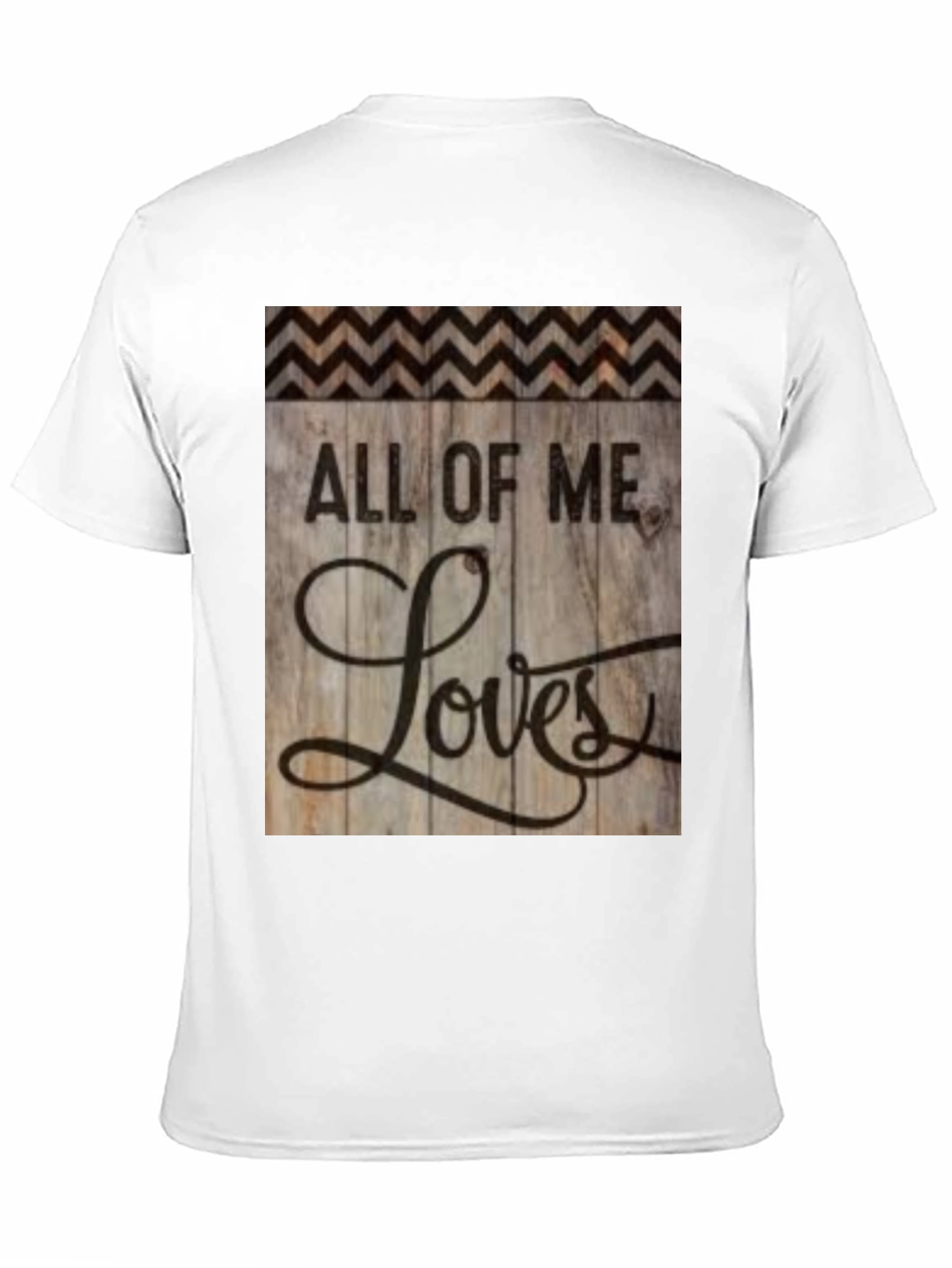 All of Me Loves T-Shirt