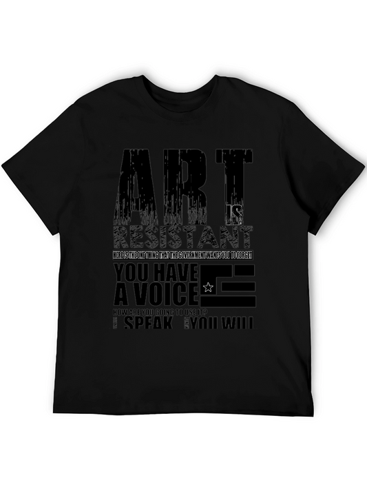 Art is Resistance Graphic T-Shirt - Speak Your Mind