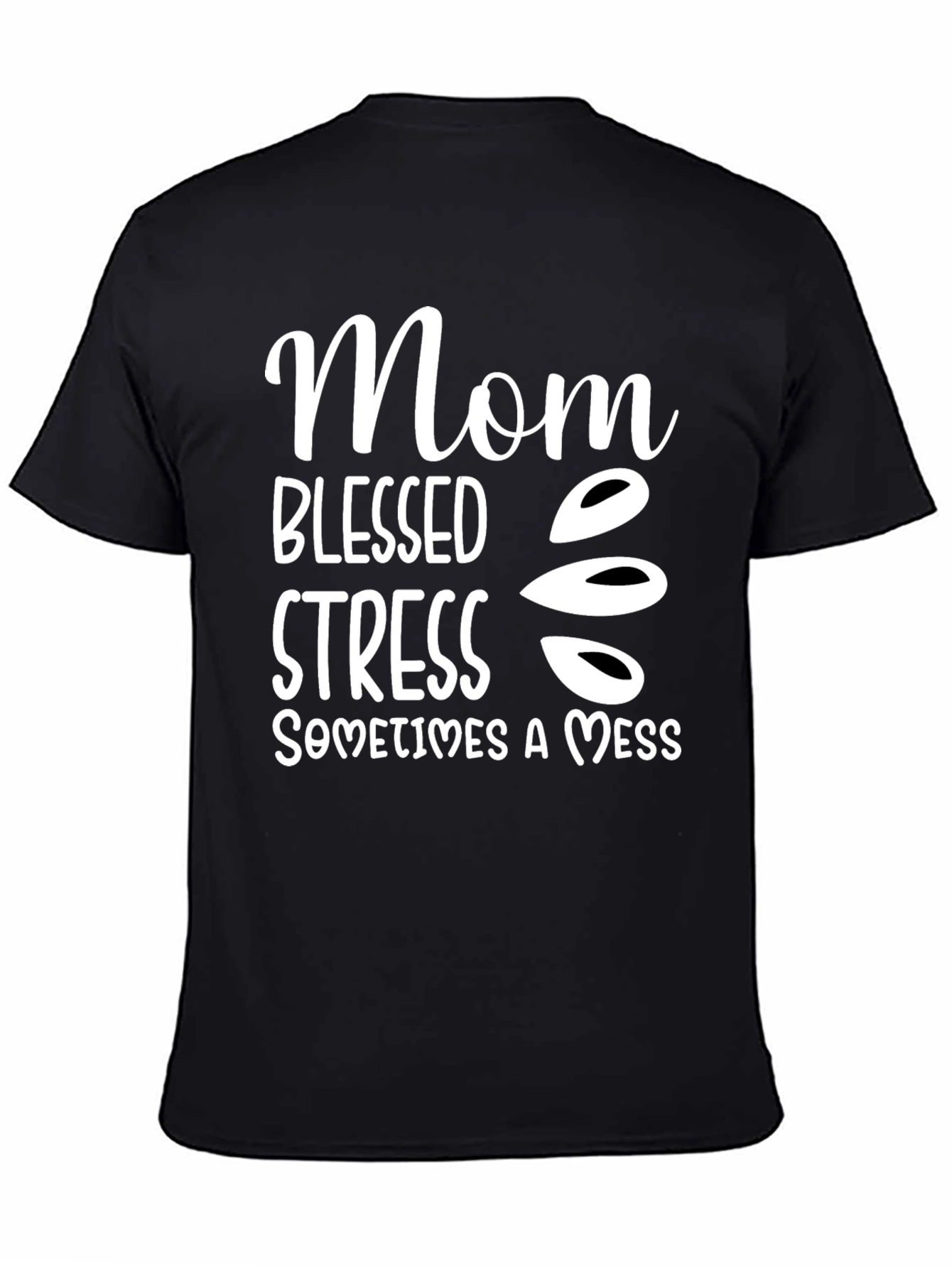 Mom Blessed Stress Mess T-Shirt