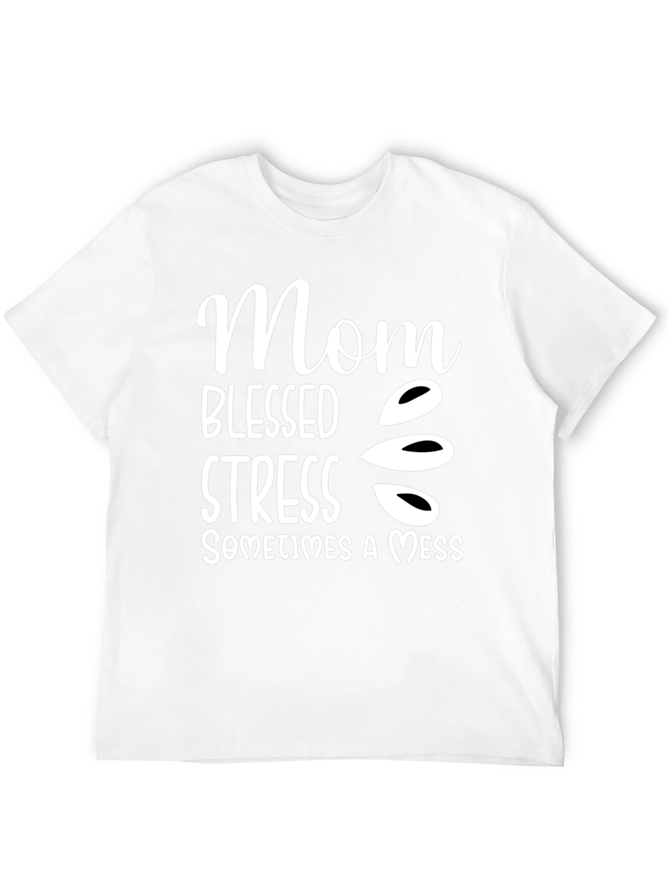 Mom Blessed Stress Mess T-Shirt