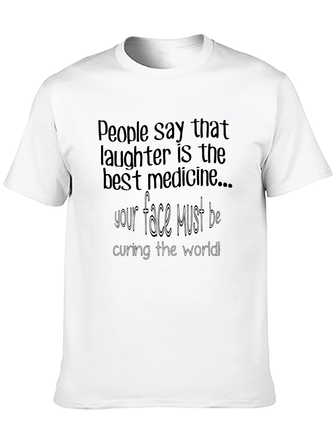 Laughter is Medicine Graphic T-Shirt