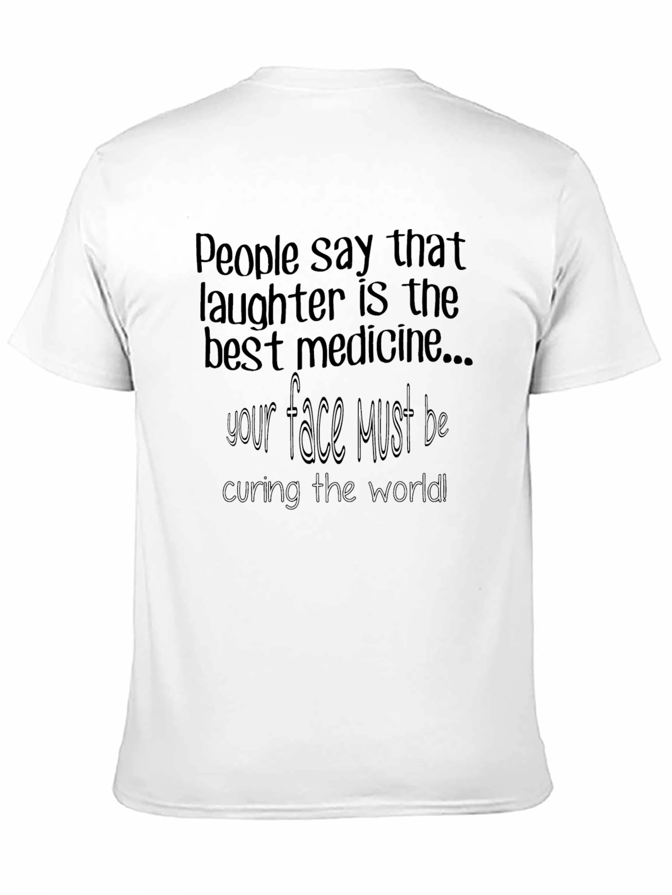 Laughter is Medicine Graphic T-Shirt