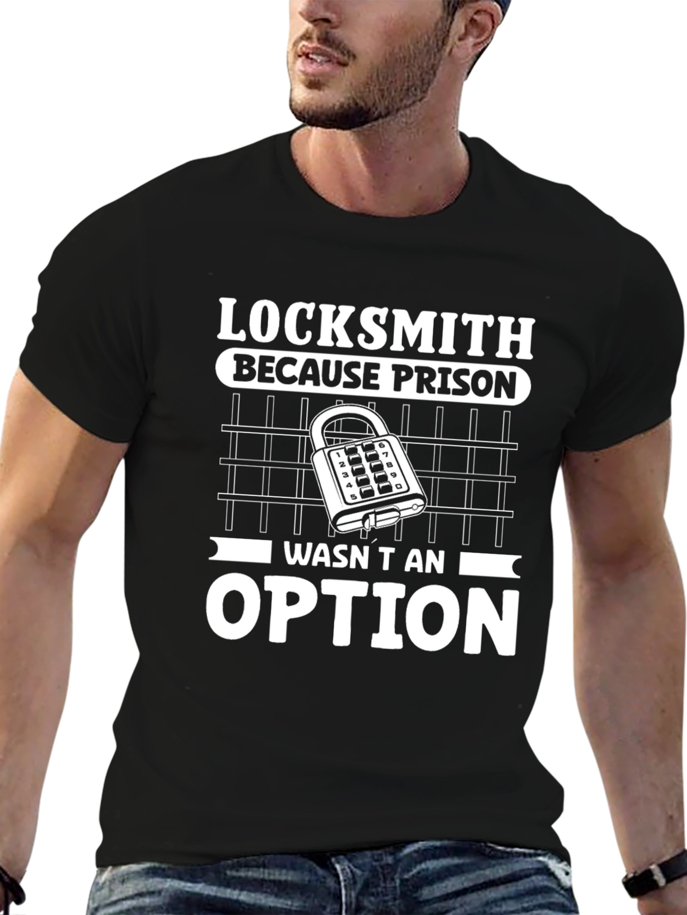 Locksmith T-Shirt: Prison Wasnt An Option