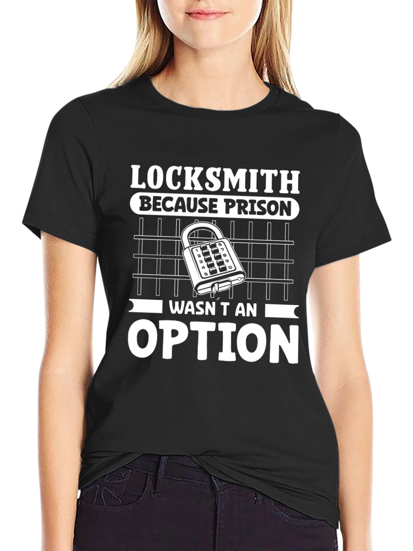 Locksmith T-Shirt: Prison Wasnt An Option