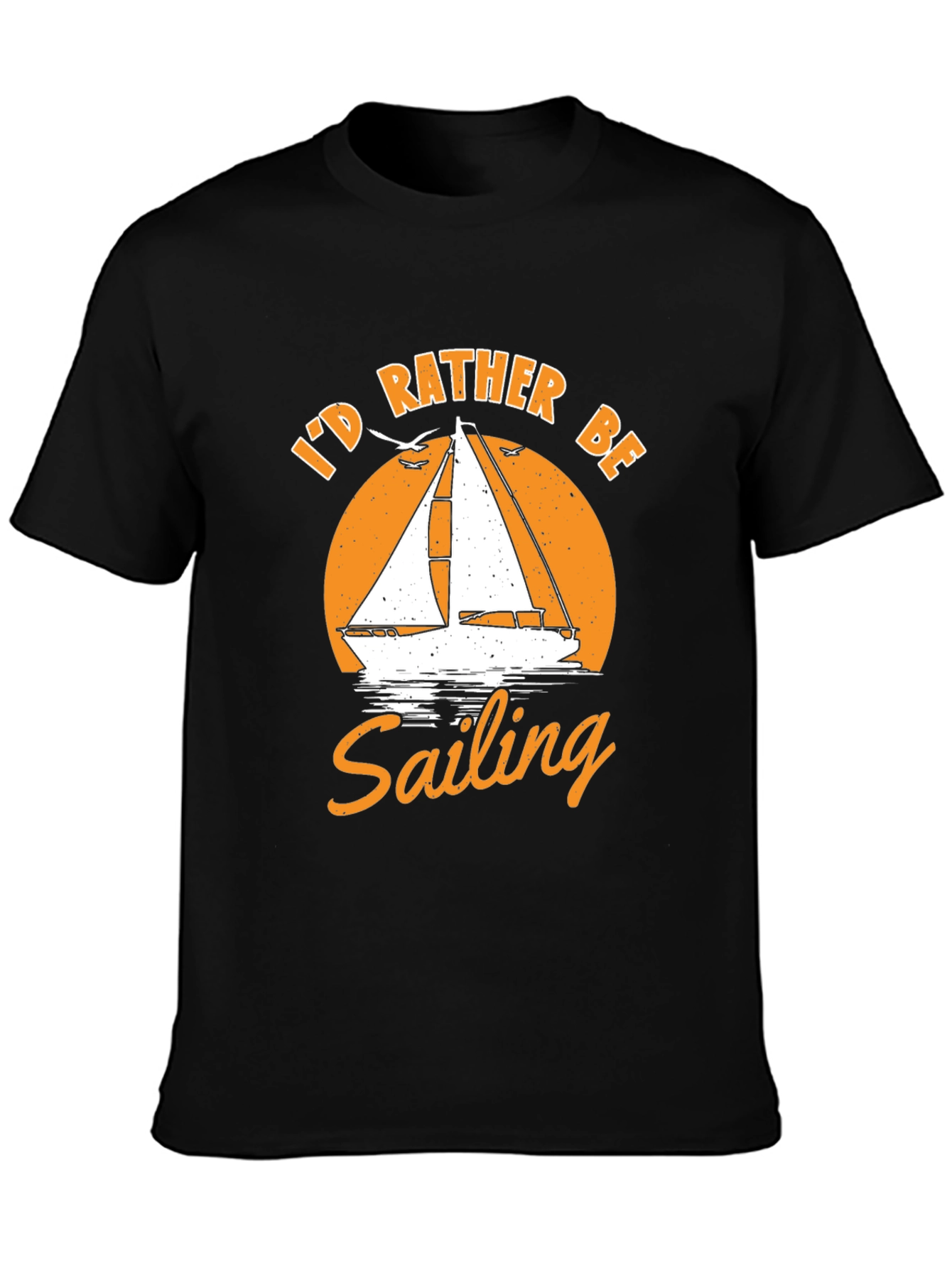 Id Rather Be Sailing Black T-Shirt